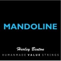 Corzi mandolina HARLEY BENTON Value